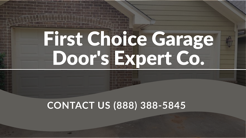 First Choice Garage Door's Expert Co.