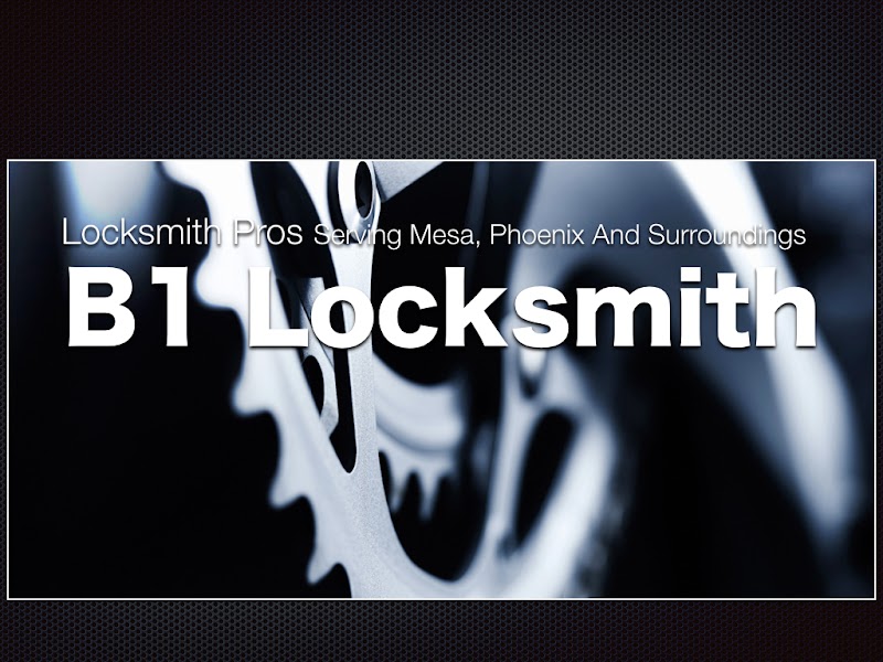 B1 Locksmith of Mesa